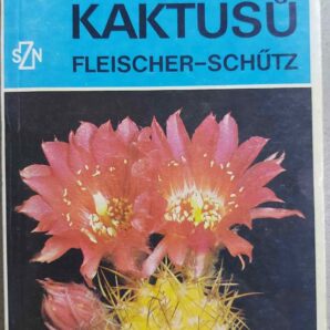 Fleischer, Schutz PESTOVANI KAKTUSU